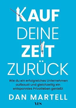 E-Book (epub) Kauf deine Zeit zurück von Dan Martell