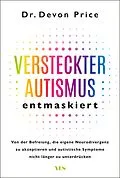 E-Book (epub) Versteckter Autismus demaskiert von Dr. Devon Price