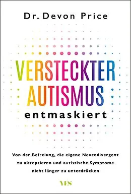 E-Book (epub) Versteckter Autismus demaskiert von Dr. Devon Price