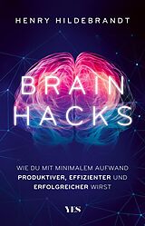 Kartonierter Einband Brainhacks von Henry Hildebrandt
