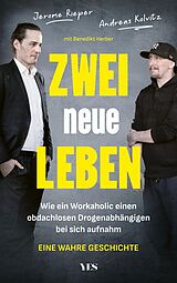 Kartonierter Einband Zwei neue Leben von Jerome Rieper, Andreas Kolvitz