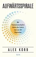 E-Book (epub) Aufwärtsspirale von Alex Korb