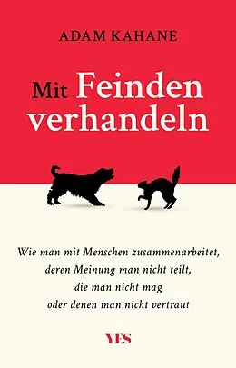 E-Book (epub) Mit Feinden verhandeln von Adam Kahane