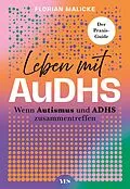 E-Book (epub) Leben mit AuDHS von Florian Malicke