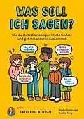 E-Book (epub) Was soll ich sagen? von Catherine Newman
