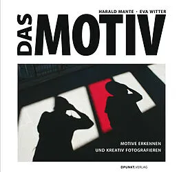 E-Book (epub) Das Motiv von Harald Mante, Eva Witter