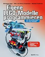 E-Book (pdf) Eigene LEGO®-Modelle programmieren von Christoph Ruge, Hilke Krasemann, Henry Krasemann