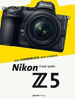 E-Book (epub) Nikon Z 5 von Frank Späth