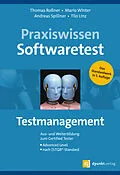 E-Book (epub) Praxiswissen Softwaretest  Testmanagement von Dipl.-Inf. Thomas Roßner, Prof. Dr. Mario Winter, Prof. Dr. Andreas Spillner