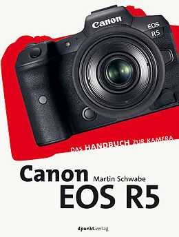 E-Book (epub) Canon EOS R5 von Martin Schwabe