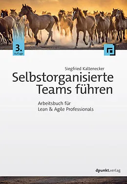 E-Book (epub) Selbstorganisierte Teams führen von Siegfried Kaltenecker