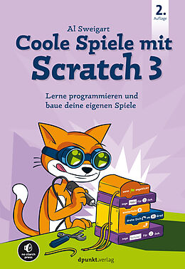 E-Book (pdf) Coole Spiele mit Scratch 3 von Al Sweigart