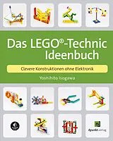 E-Book (pdf) Das LEGO®-Technic-Ideenbuch von Yoshihito Isogawa