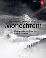 E-Book (epub) Monochrom von Jürgen Gulbins, Andreas Zachmann