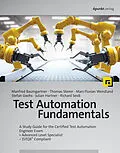 E-Book (epub) Test Automation Fundamentals von Manfred Baumgartner, Thomas Steirer, Marc-Florian Wendland