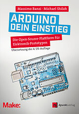 E-Book (pdf) Arduino  dein Einstieg von Massimo Banzi, Michael Shiloh