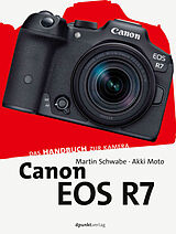 E-Book (pdf) Canon EOS R7 von Martin Schwabe, Akki Moto