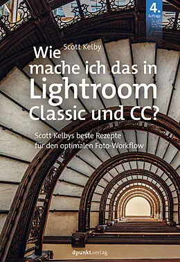 E-Book (epub) Wie mache ich das in Lightroom Classic und CC? von Scott Kelby