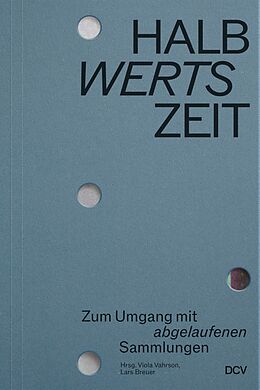 Kartonierter Einband HALBwertsZeit von Sabine Beneke, Lars Breuer, Alexis Joachimides