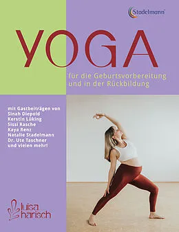 E-Book (pdf) Yoga fur die Geburtsvorbereitung und in der Ruckbildung von Luisa Harisch