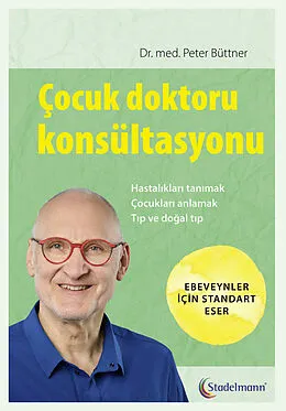 E-Book (epub) Çocuk doktoru konsültasyonu von Peter Dr. med. Büttner