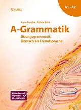 Kartonierter Einband A-Grammatik von Anne Buscha, Szilvia Szita