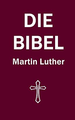 E-Book (epub) Die Bibel von Martin Luther
