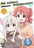 E-Book (pdf) Ab sofort Schwester! Vol. 13 von Nekotofu, Taito Y., Sonja R.