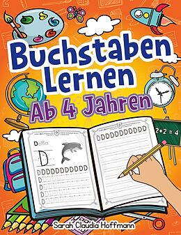 Kartonierter Einband Buchstaben Lernen Ab 4 Jahren von Sarah Claudia Hoffmann