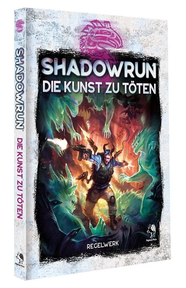 Shadowrun: Die Kunst zu töten (Hardcover)