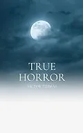 E-Book (epub) True Horror von Victor Titimas