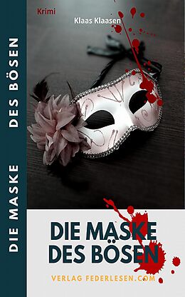 E-Book (epub) Die Maske des Bösen von Klaas Klaasen