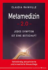 Fester Einband Metamedizin 2.0 von Claudia Rainville