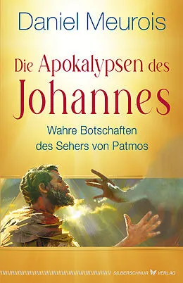 E-Book (epub) Die Apokalypsen des Johannes von Daniel Meurois