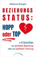 E-Book (epub) Beziehungsstatus: Hopp oder top von Katharina Wengert