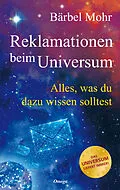 E-Book (epub) Reklamationen beim Universum von Bärbel Mohr