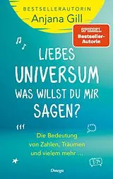 E-Book (epub) Liebes Universum, was willst du mir sagen? von Anjana Gill