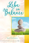E-Book (epub) Lebe in Balance von Kurt Tepperwein