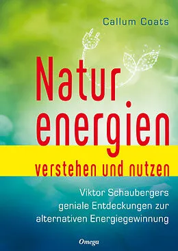 E-Book (epub) Naturenergien verstehen und nutzen von Callum Coats