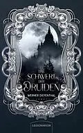 E-Book (epub) Das Schwert der Druiden von Werner Diefenthal