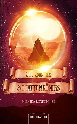 E-Book (epub) Der Zorn des Schattenkönigs von Monika Loerchner