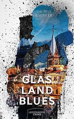 E-Book (epub) Glaslandblues von Thomas Bäumler