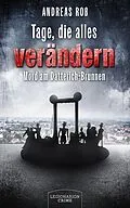 E-Book (epub) Tage, die alles verändern von Andreas Roß