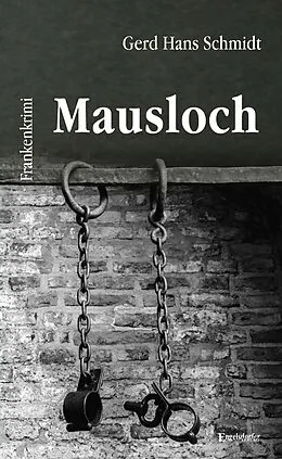 E-Book (epub) Mausloch von Gerd Hans Schmidt
