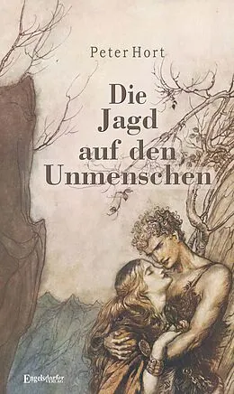 E-Book (epub) Die Jagd auf den Unmenschen von Peter Hort
