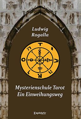 E-Book (epub) Mysterienschule Tarot von Ludwig Rogalla