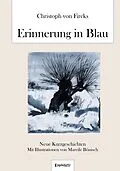 E-Book (epub) Erinnerung in Blau von Christoph von Fircks