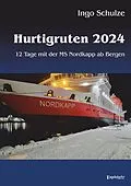 E-Book (epub) Hurtigruten 2024 von Ingo Schulze