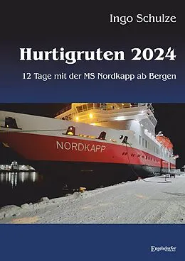 E-Book (epub) Hurtigruten 2024 von Ingo Schulze