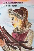 E-Book (epub) Taigamädchen von Eva Maria Hoffmann